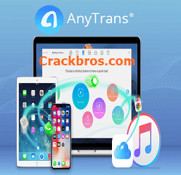 AnyTrans 8.2.0 Crack With Activation Code Free Download 2020