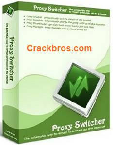 Proxy Switcher PRO 7.1.1 Crack + Keygen Full Version Download